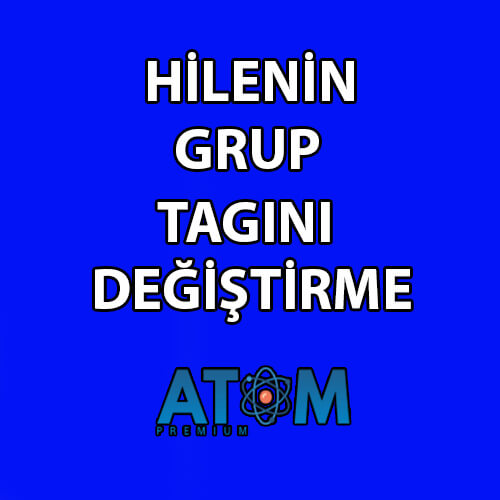 Atom Premium Grup Tagını Değiştirme